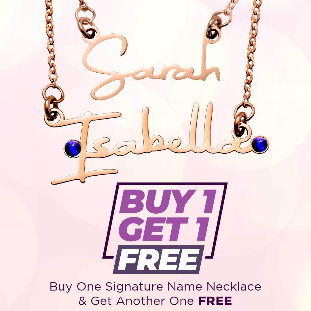 BUY ONE GET ONE Signature Name Necklace (Birthstones Optional) - Deal